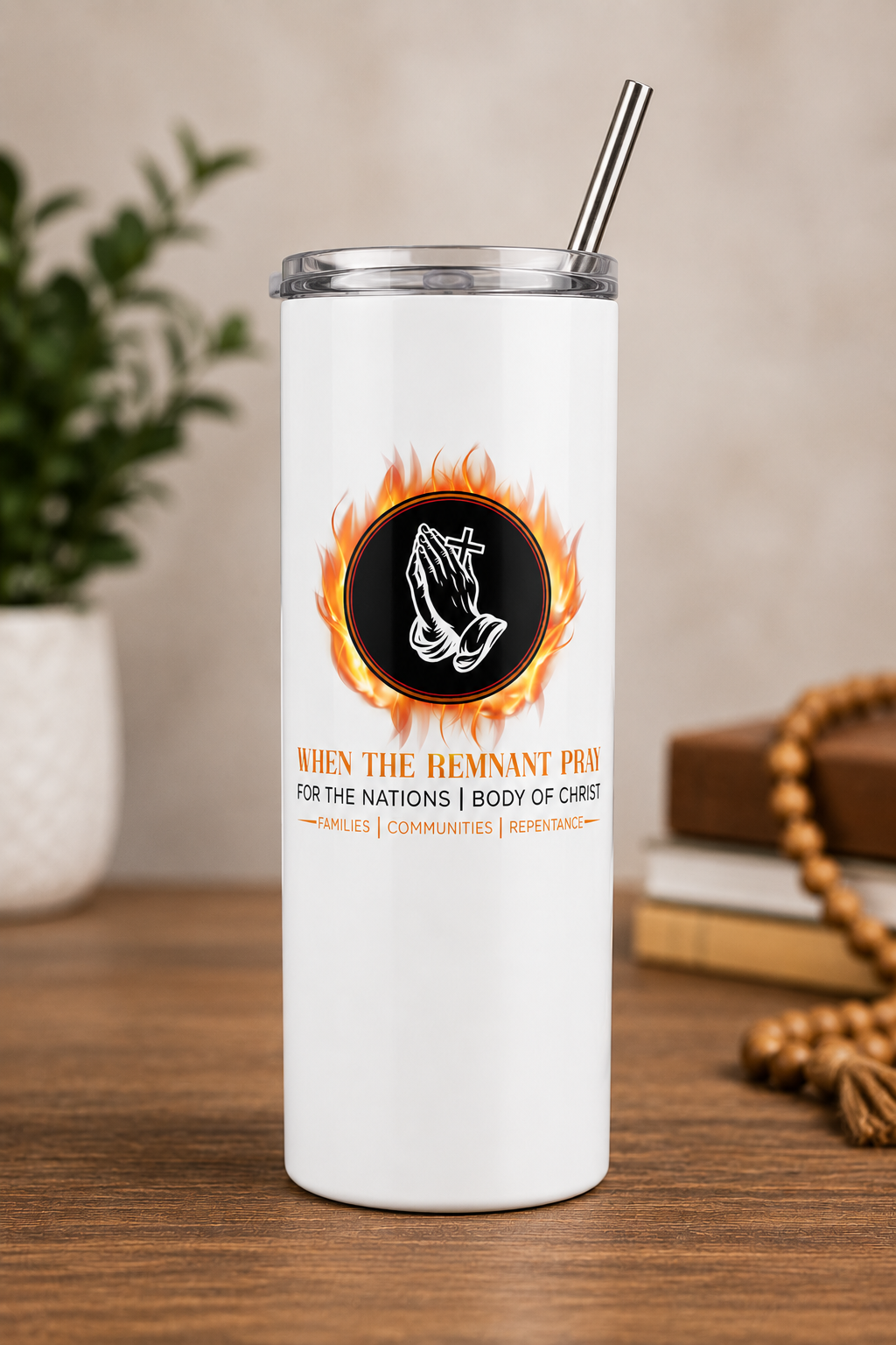 When The Remnant Pray 20 oz Tumbler