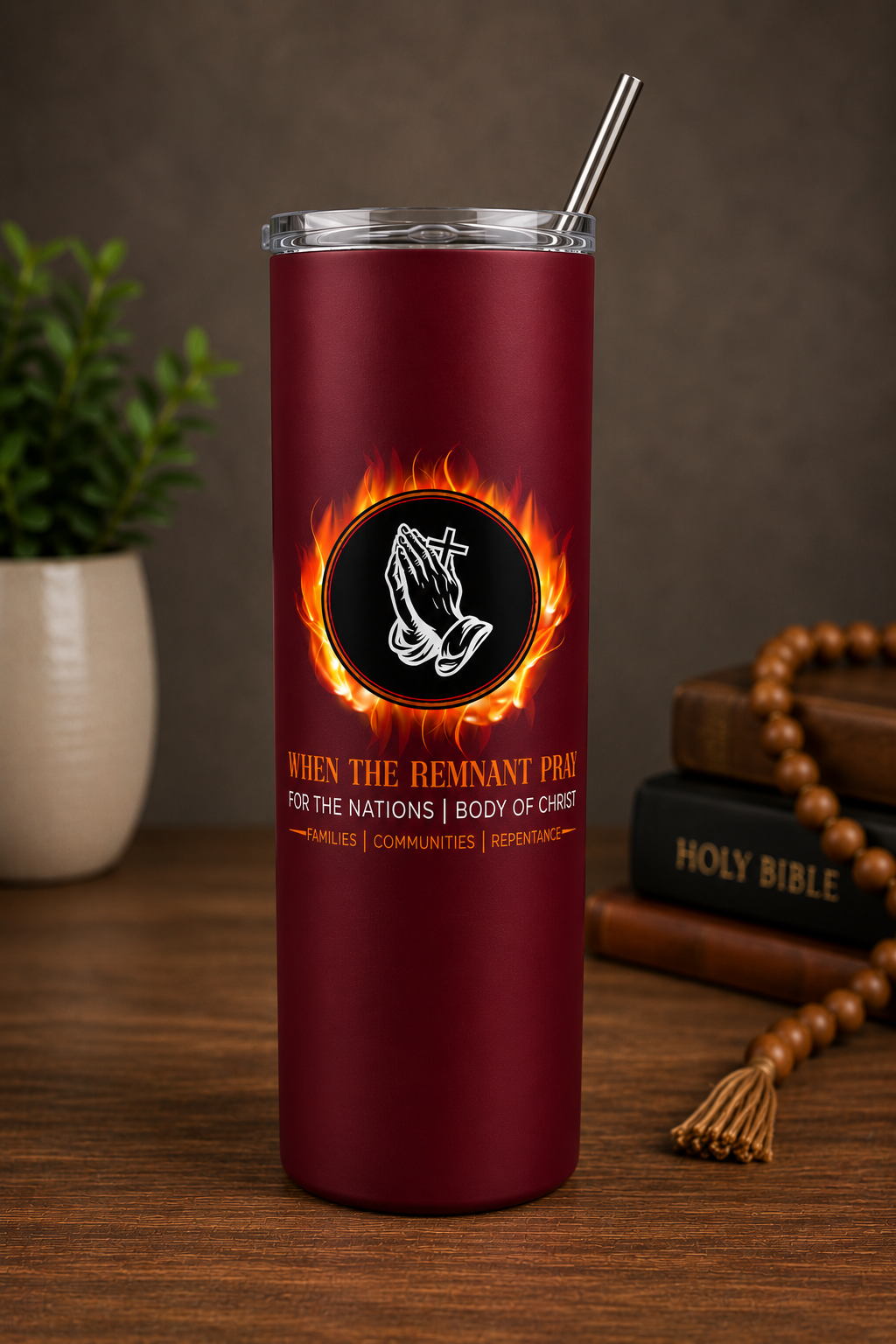 When The Remnant Pray 20 oz Tumbler